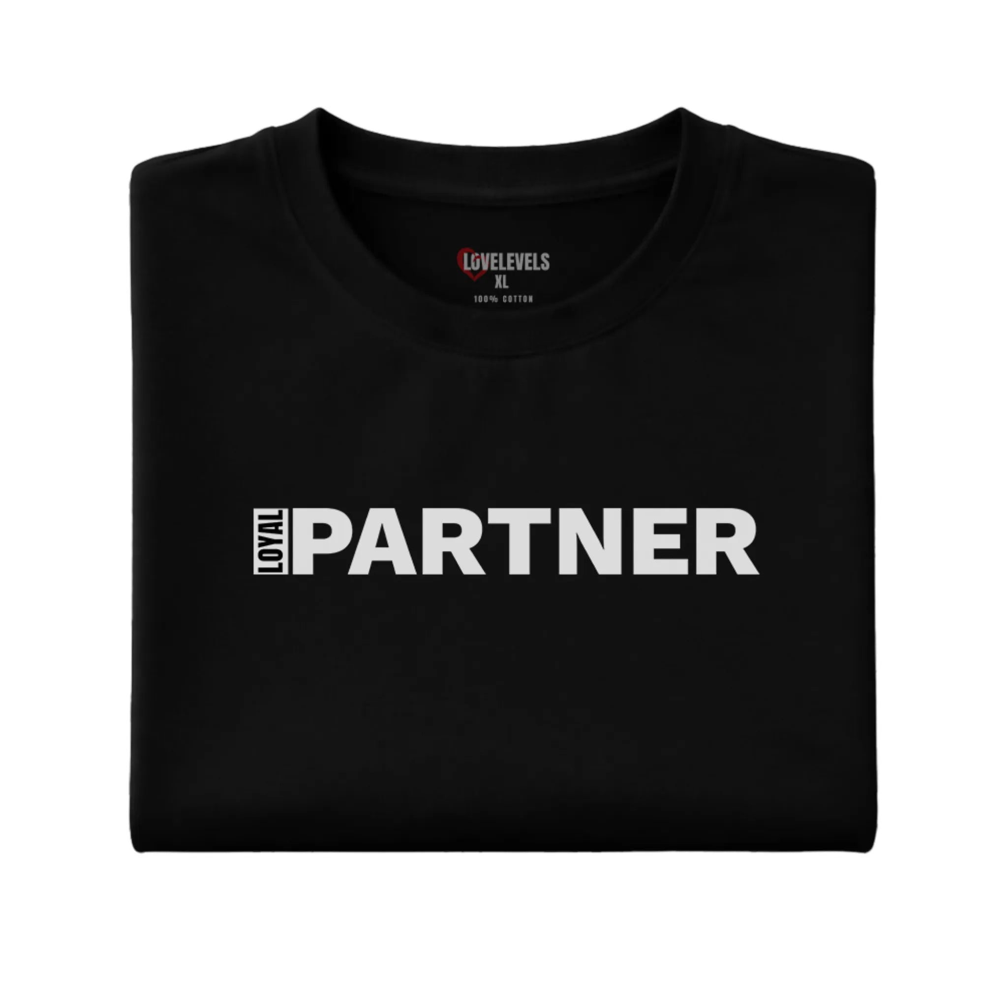 Loyal Partner Shirt – Minimal Relationship Statement Tee