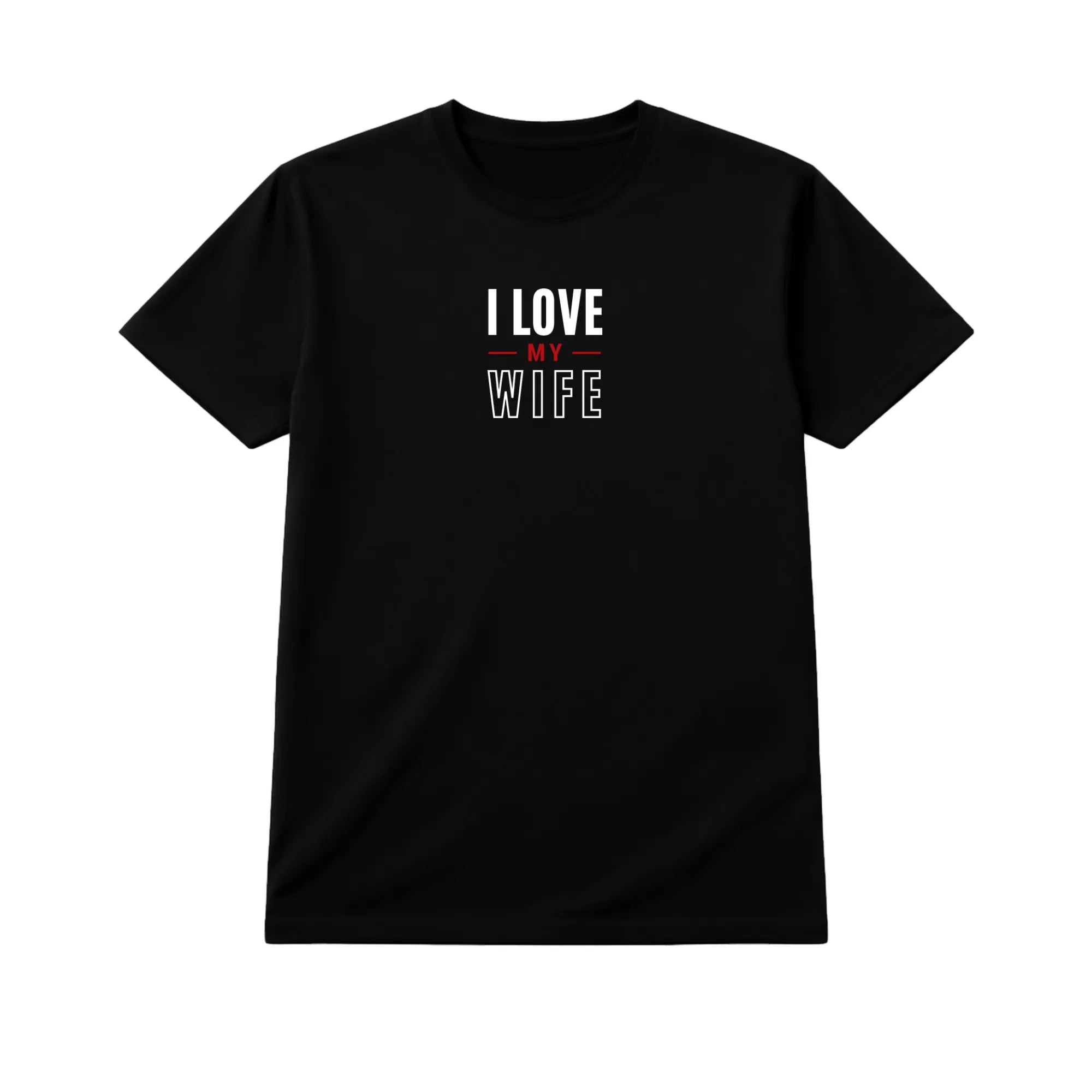 I Love My Wife Bold Outline – Romantic Husband Statement Tee
