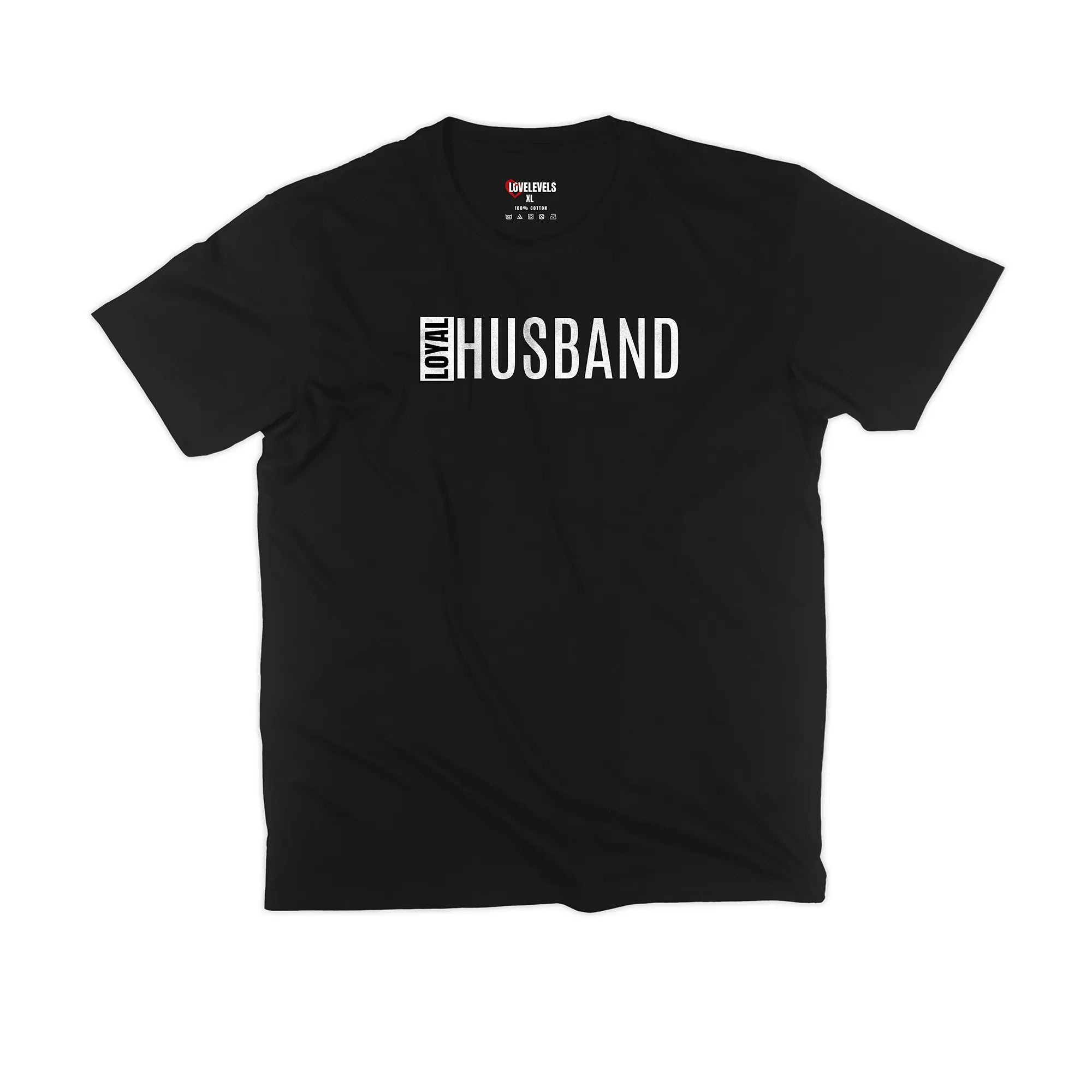 Loyal Husband Shirt – Married Loyalty Statement Tee