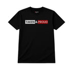 Taken & Proud Split Color Block – Statement Tee