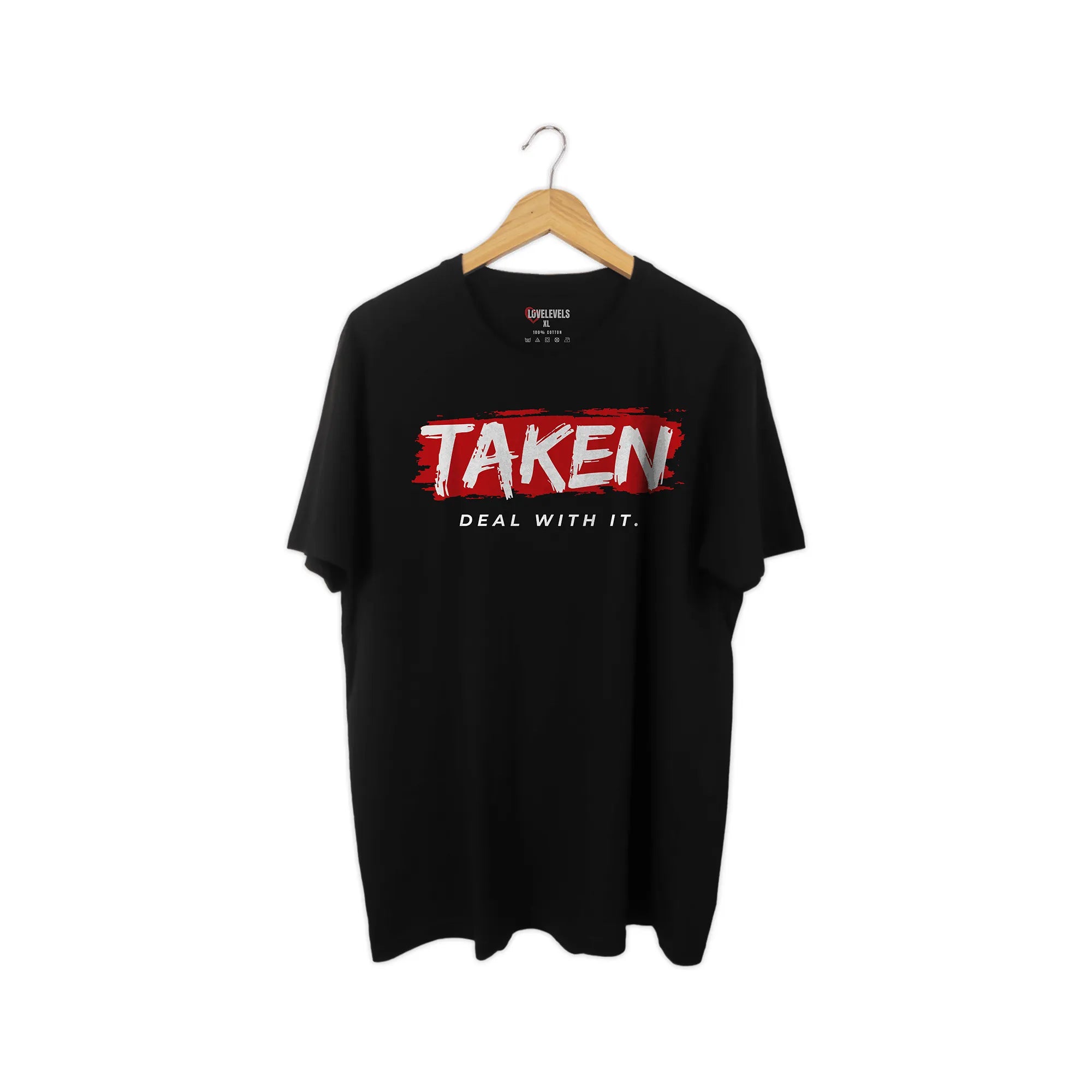 Taken Deal With It Shirt – Bold Relationship Statement Tee